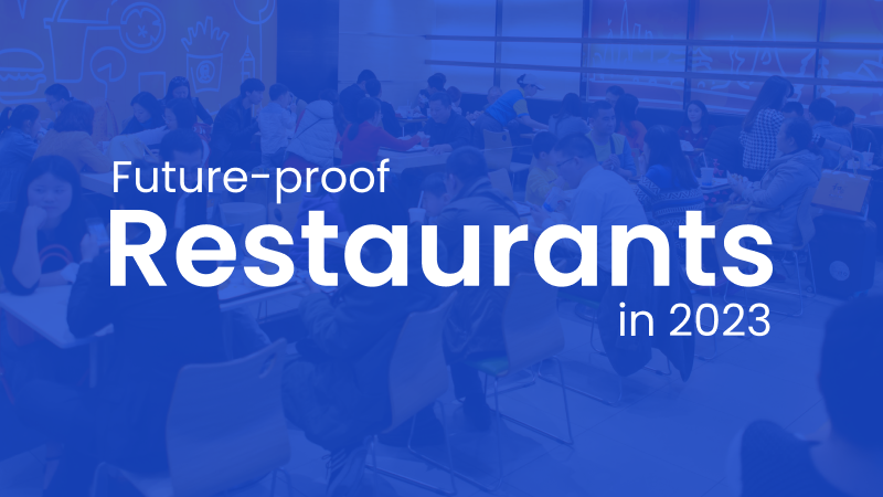 video-intelligence-make-restaurants-future-proof-2023
